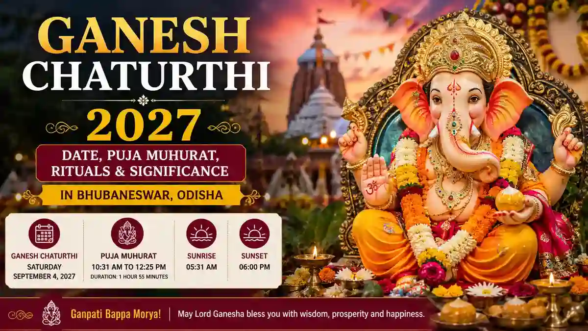 Ganesh Chaturthi 2027 date, puja muhurat and celebration in Bhubaneswar Odisha